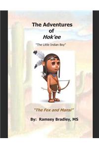 The Adventures of Hok'ee