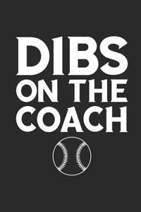 Dibs on the Coach