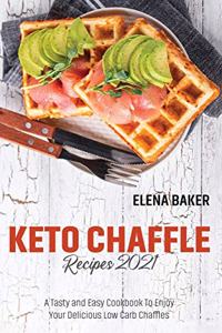 Keto Chaffle Recipes 2021