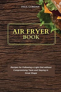 Air Fryer Book