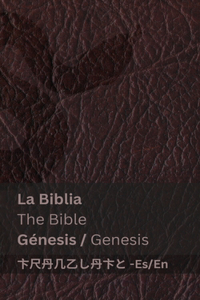 Biblia (Génesis) / The Bible (Genesis)