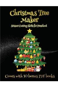 Scissor Cutting Skills for Preschool (Christmas Tree Maker)