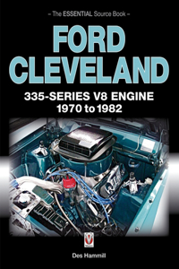 Ford Cleveland 335-Series V8 Engine, 1970 to 1982