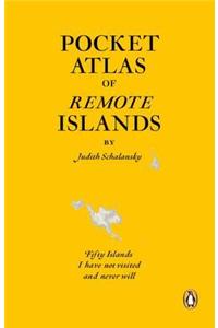 Pocket Atlas of Remote Islands