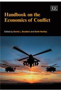 Handbook on the Economics of Conflict