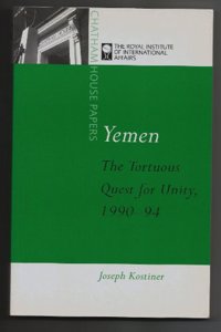 Yemen: The Fluctuations of Unity (Chatham House Papers)