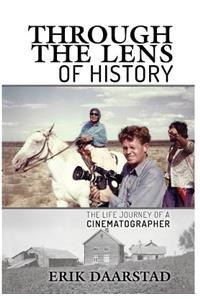 Through the Lens of History