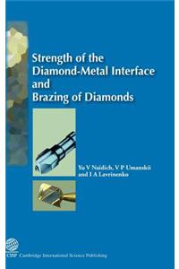 Strength of the Diamond-Metal Interface and Soldering of Diamonds