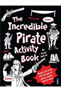 Incredible Pirate Activity Book(tm)