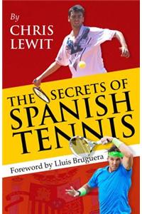 Secrets of Spanish Tennis
