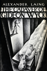 Cadaver of Gideon Wyck