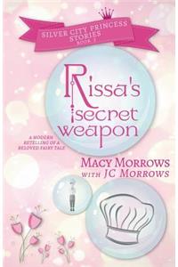 Rissa's Secret Weapon