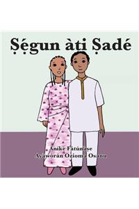 Ṣẹ́gun àti Ṣadé