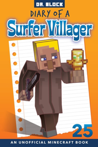 Diary of a Surfer Villager, Book 25