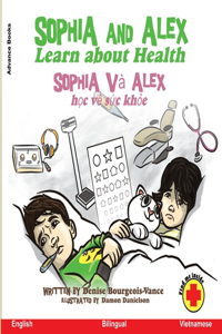 Sophia and Alex Learn about Health