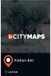 City Maps Fukui-shi Japan