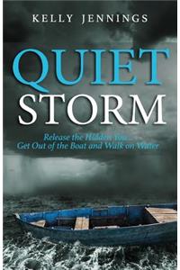 Quiet Storm
