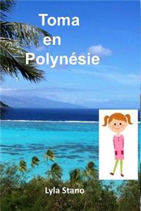 TOMA en Polynésie