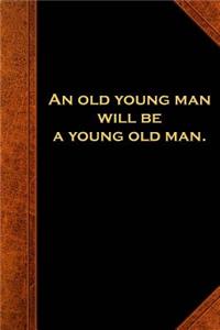 Ben Franklin Quote Journal Old Young Man Vintage Style