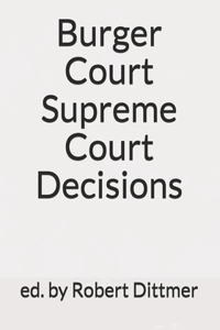 Burger Court Supreme Court Decisions