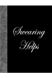Swearing Helps