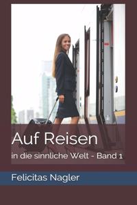 Auf Reisen