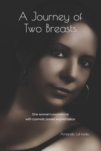 A Journey of Two Breasts