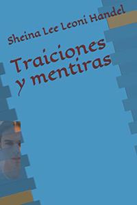 Traiciones Y Mentiras