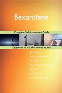 Bexarotene; Complete Self-Assessment Guide