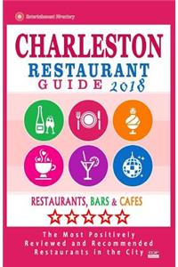 Charleston Restaurant Guide 2018