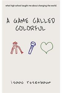A Game Called Colorful