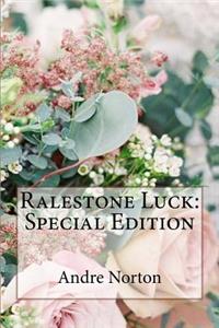 Ralestone Luck