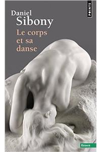 Corps Et Sa Danse(le)