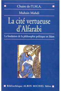 Cite Vertueuse D'Alfarabi (La)