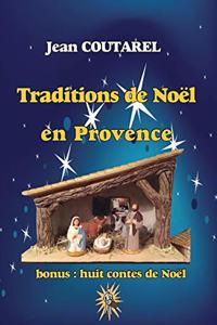 Traditions de Noël en Provence