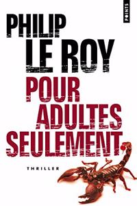 Pour Adultes Seulement