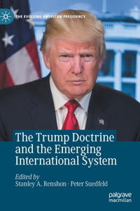 Trump Doctrine and the Emerging International System