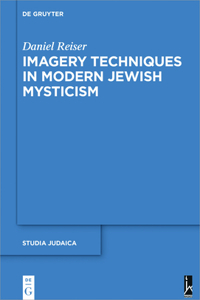 Imagery Techniques in Modern Jewish Mysticism