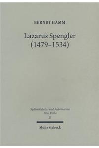 Lazarus Spengler (1479-1534)