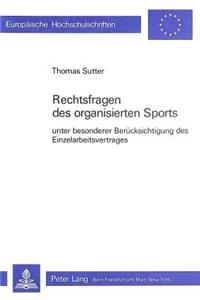 Rechtsfragen des organisierten Sports