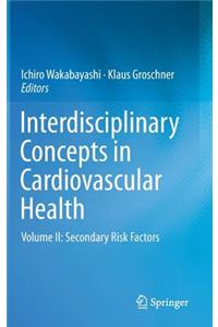 Interdisciplinary Concepts in Cardiovascular Health