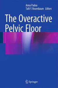 Overactive Pelvic Floor