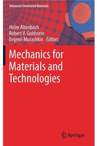 Mechanics for Materials and Technologies