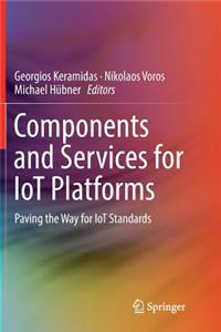 Components and Services for Iot Platforms