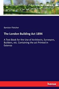 London Building Act 1894