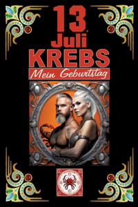 13.Juli, mein Geburtstag