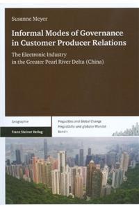 Informal Modes of Governance in Customer Producer Relations