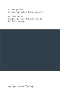 Kontrolle Und Subjektivität in Unternehmen