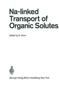 Na-Linked Transport of Organic Solutes