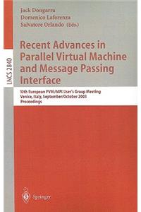 Recent Advances in Parallel Virtual Machine and Message Passing Interface